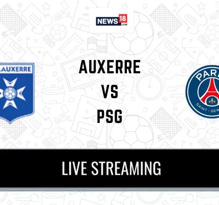 auxerre vs psg লাইভ স্কোর, H2H এবং লাইনআপ